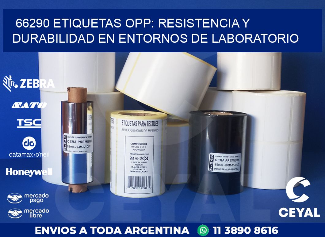 66290 ETIQUETAS OPP: RESISTENCIA Y DURABILIDAD EN ENTORNOS DE LABORATORIO