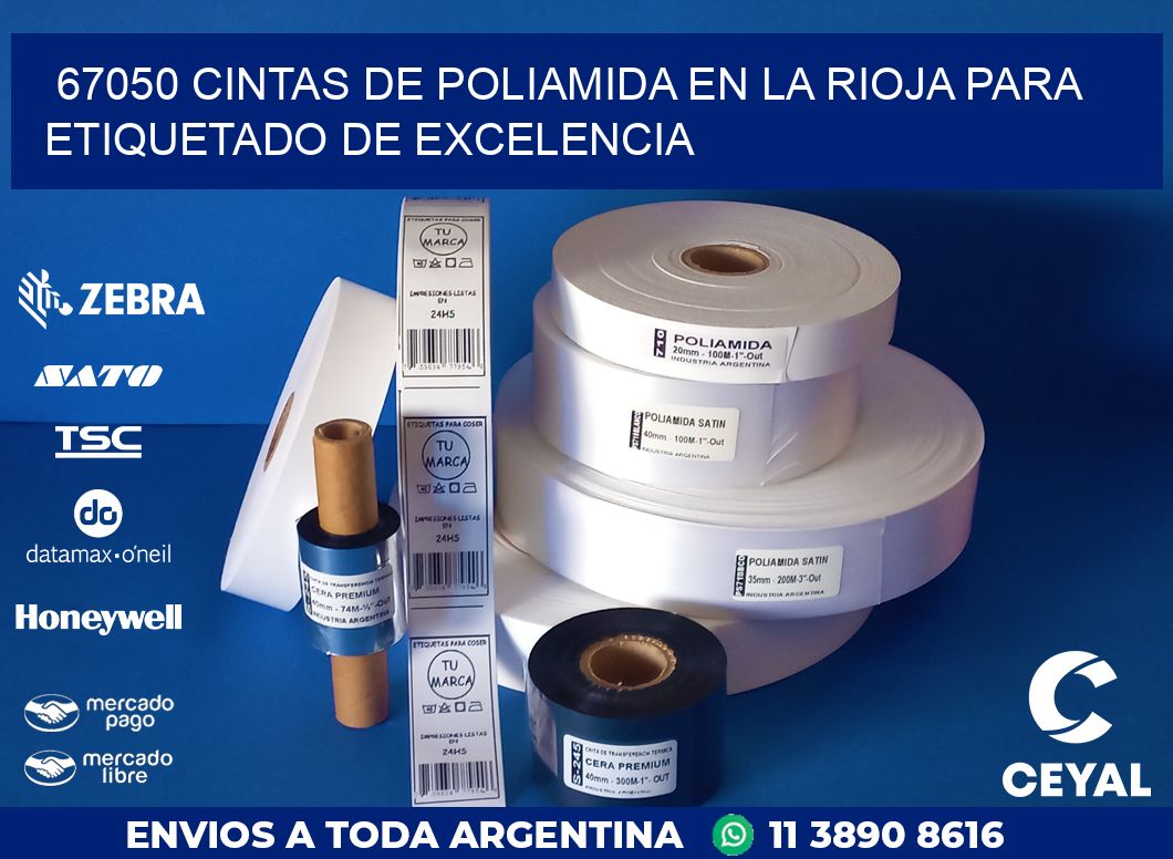 67050 CINTAS DE POLIAMIDA EN LA RIOJA PARA ETIQUETADO DE EXCELENCIA