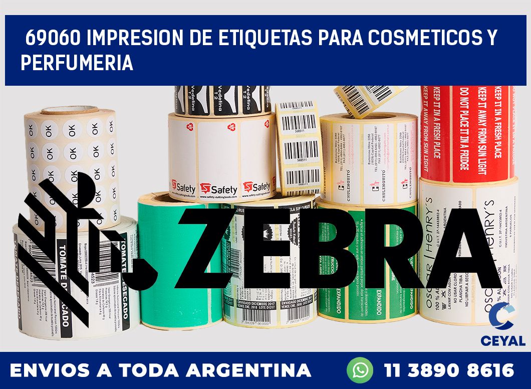 69060 IMPRESION DE ETIQUETAS PARA COSMETICOS Y PERFUMERIA