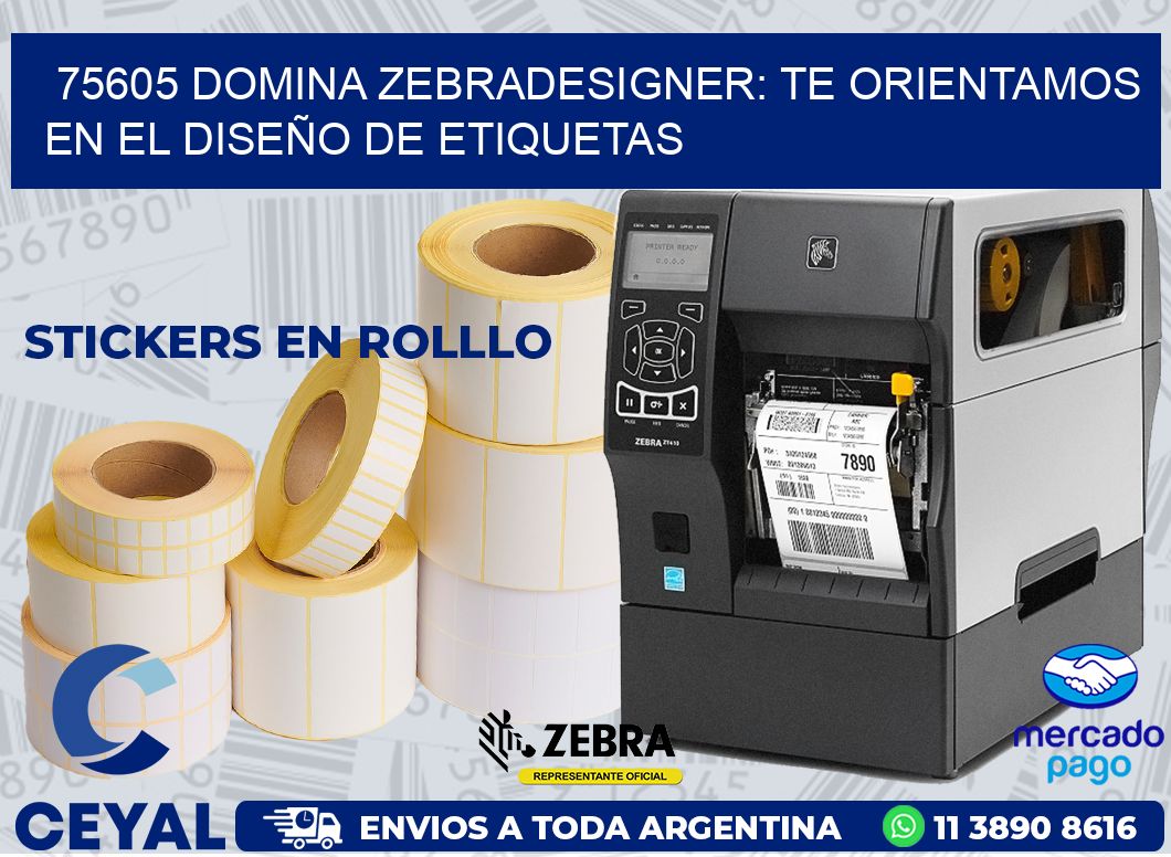 75605 DOMINA ZEBRADESIGNER: TE ORIENTAMOS EN EL DISEÑO DE ETIQUETAS