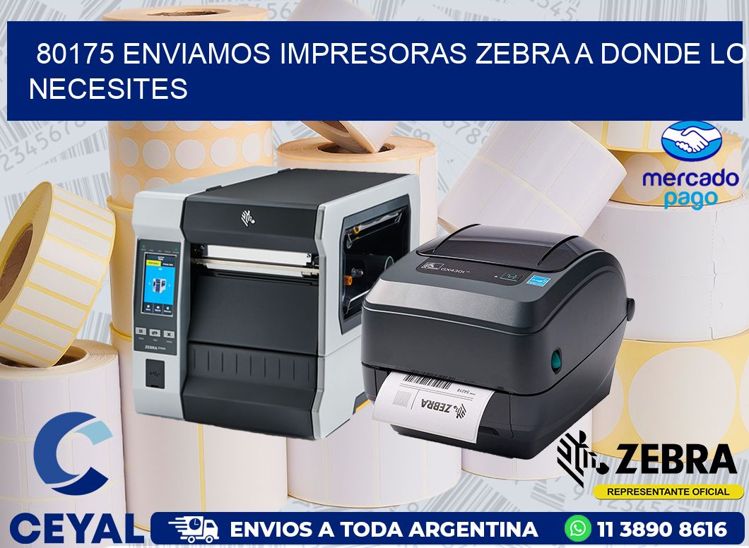 80175 ENVIAMOS IMPRESORAS ZEBRA A DONDE LO NECESITES