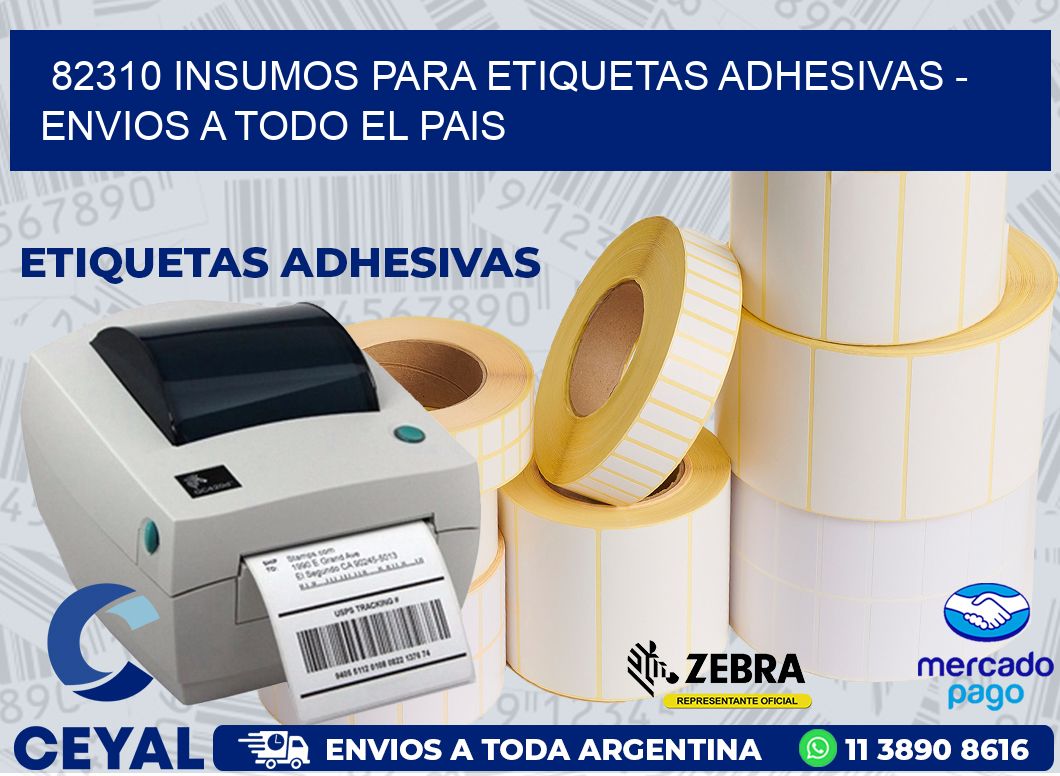 82310 INSUMOS PARA ETIQUETAS ADHESIVAS – ENVIOS A TODO EL PAIS