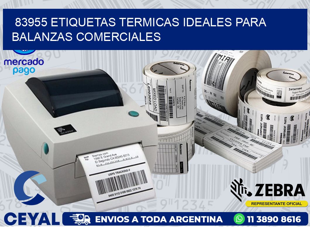83955 ETIQUETAS TERMICAS IDEALES PARA BALANZAS COMERCIALES