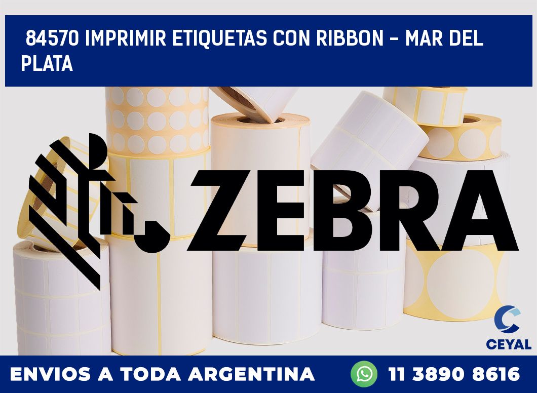 84570 IMPRIMIR ETIQUETAS CON RIBBON - MAR DEL PLATA