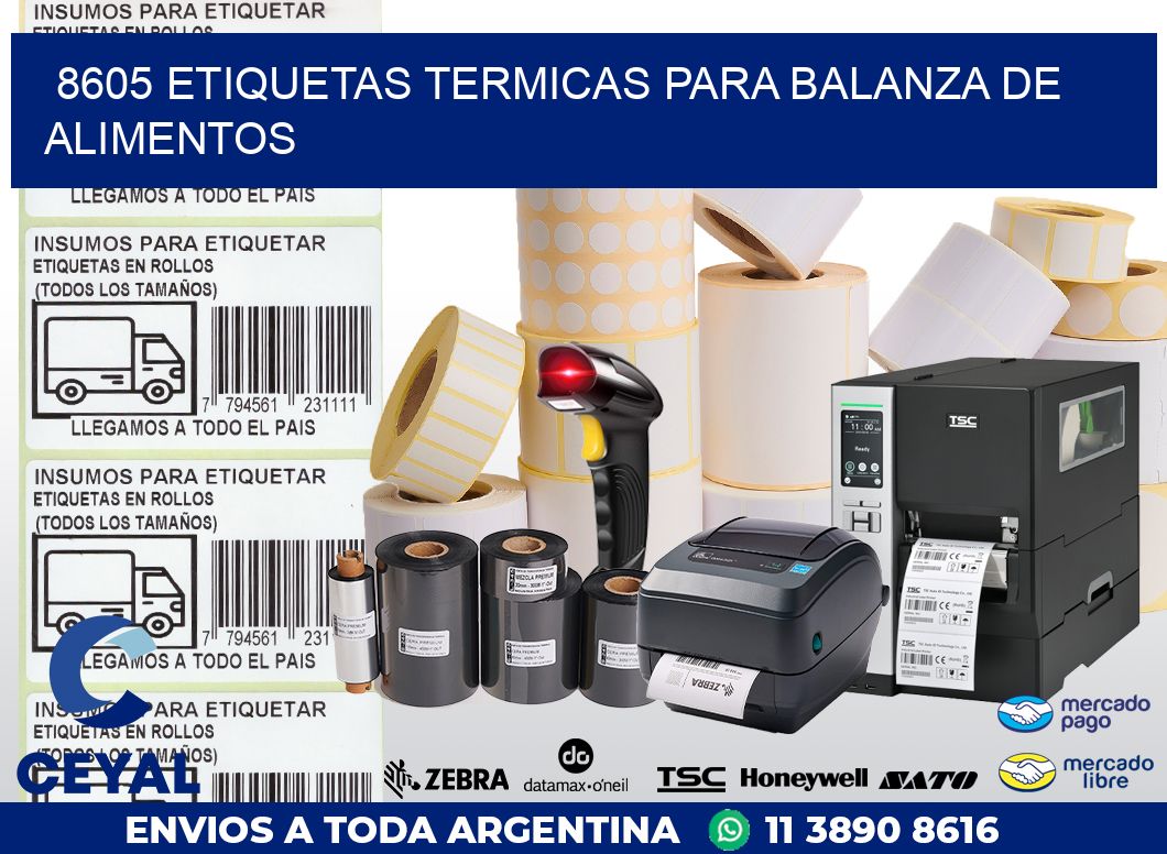 8605 ETIQUETAS TERMICAS PARA BALANZA DE ALIMENTOS