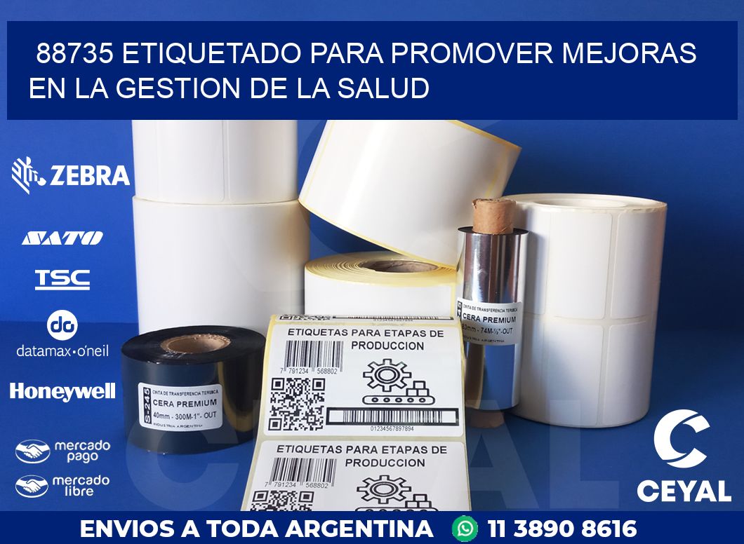 88735 ETIQUETADO PARA PROMOVER MEJORAS EN LA GESTION DE LA SALUD