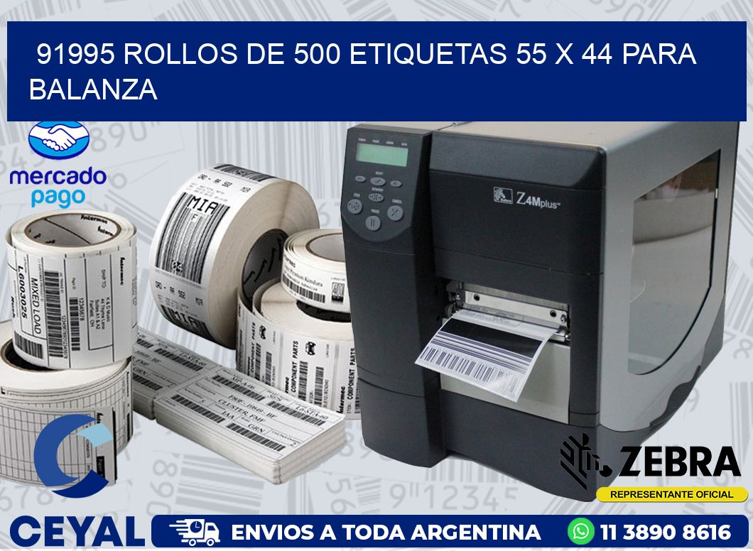 91995 ROLLOS DE 500 ETIQUETAS 55 X 44 PARA BALANZA