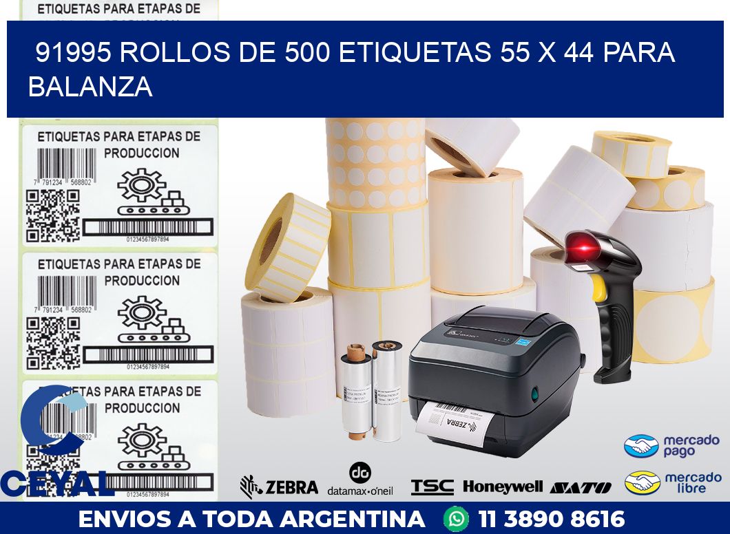 91995 ROLLOS DE 500 ETIQUETAS 55 X 44 PARA BALANZA