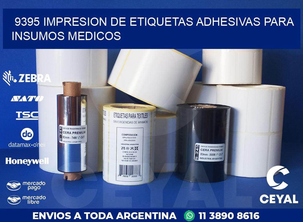 9395 IMPRESION DE ETIQUETAS ADHESIVAS PARA INSUMOS MEDICOS