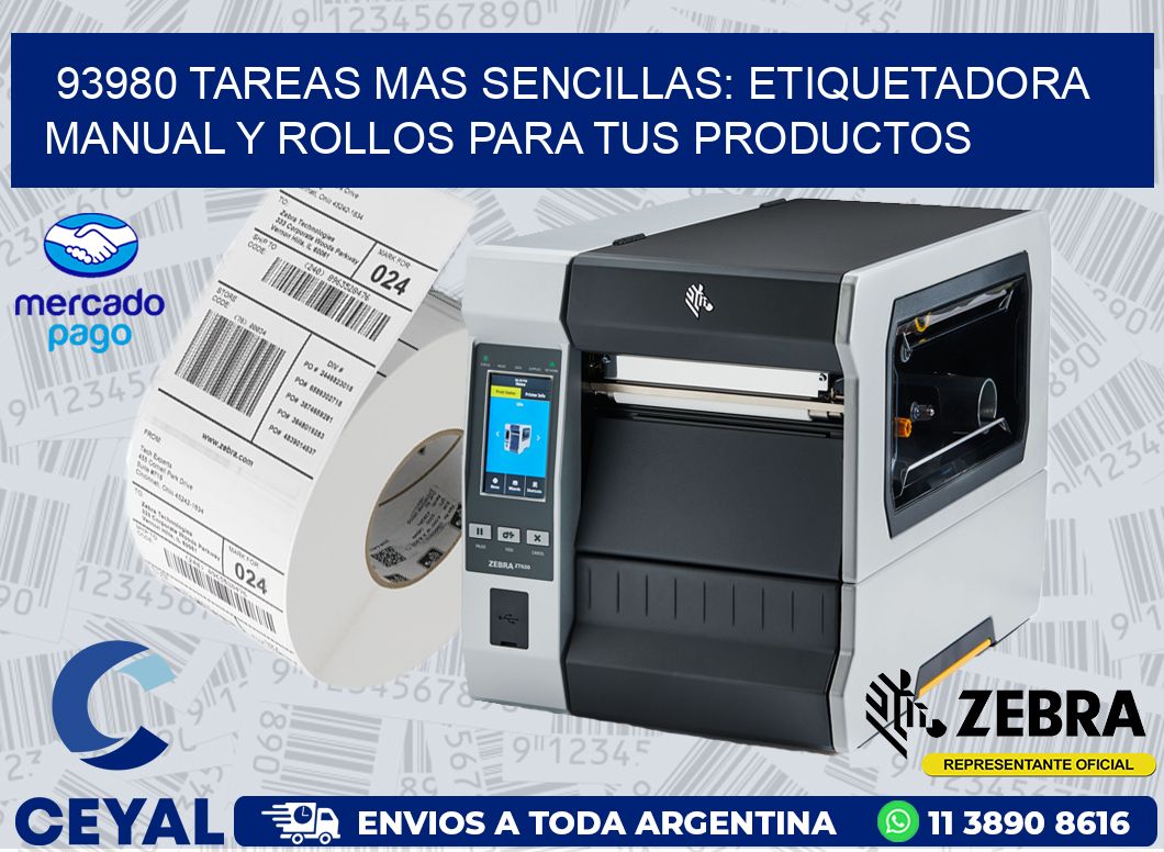 93980 TAREAS MAS SENCILLAS: ETIQUETADORA MANUAL Y ROLLOS PARA TUS PRODUCTOS