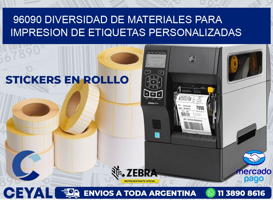 96090 DIVERSIDAD DE MATERIALES PARA IMPRESION DE ETIQUETAS PERSONALIZADAS