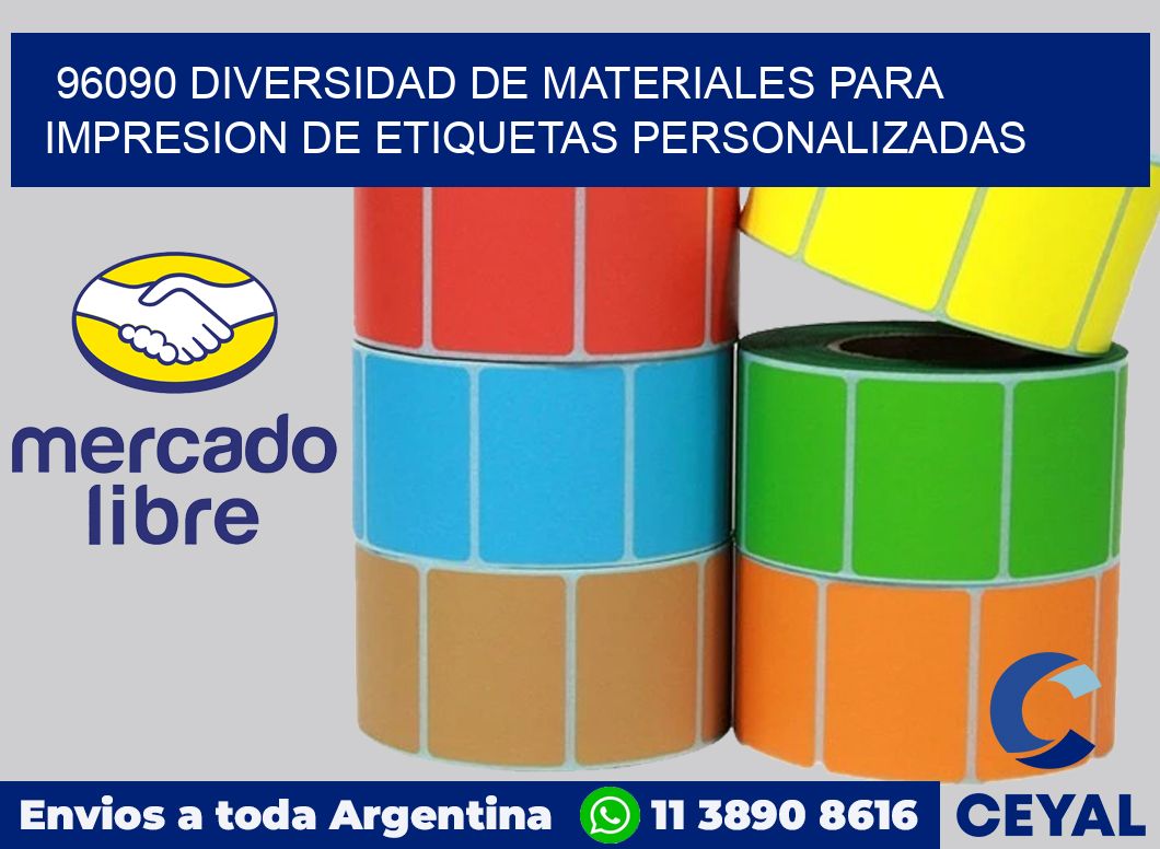 96090 DIVERSIDAD DE MATERIALES PARA IMPRESION DE ETIQUETAS PERSONALIZADAS