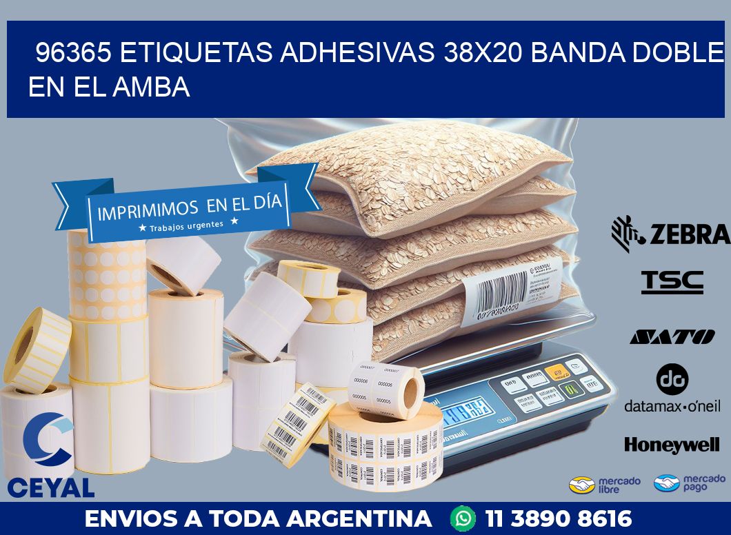 96365 ETIQUETAS ADHESIVAS 38X20 BANDA DOBLE EN EL AMBA