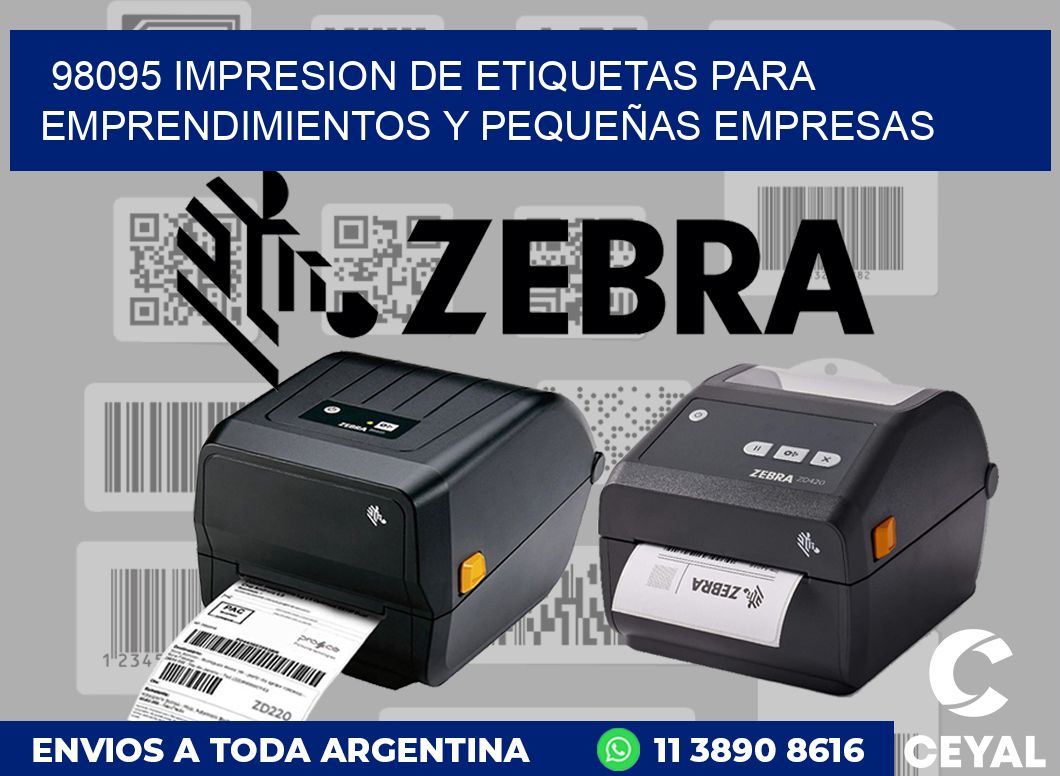 98095 IMPRESION DE ETIQUETAS PARA EMPRENDIMIENTOS Y PEQUEÑAS EMPRESAS