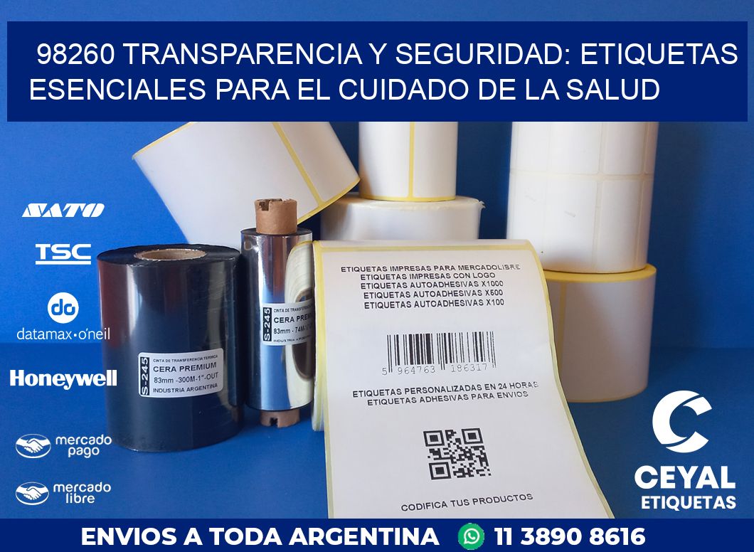 98260 TRANSPARENCIA Y SEGURIDAD: ETIQUETAS ESENCIALES PARA EL CUIDADO DE LA SALUD