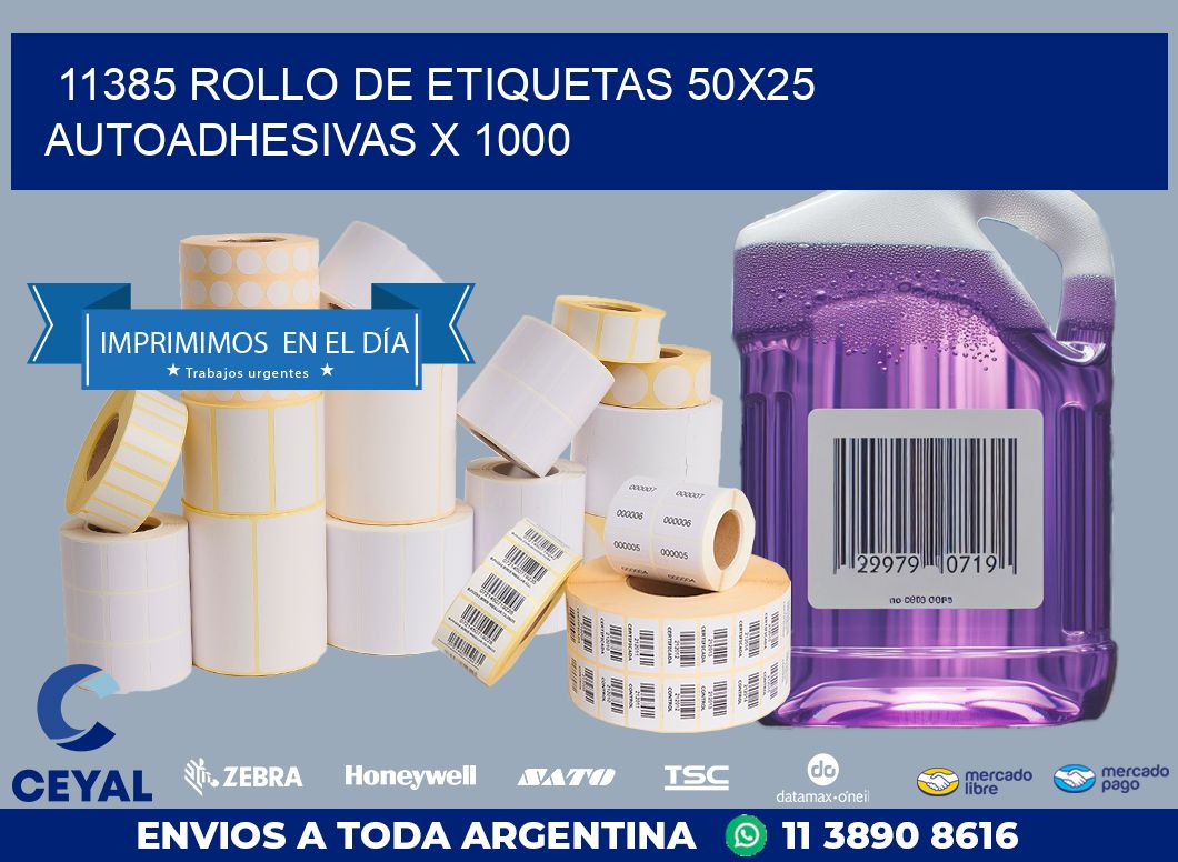 11385 ROLLO DE ETIQUETAS 50X25 AUTOADHESIVAS X 1000