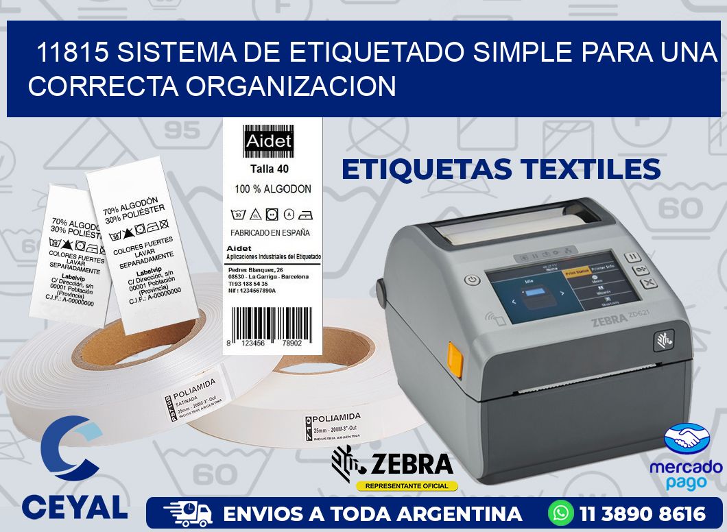 11815 SISTEMA DE ETIQUETADO SIMPLE PARA UNA CORRECTA ORGANIZACION