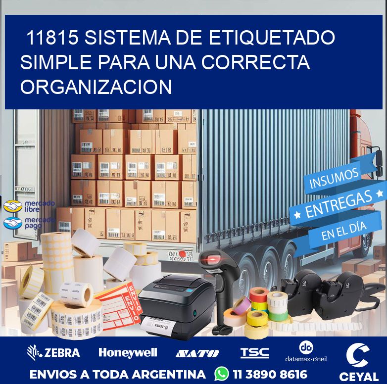 11815 SISTEMA DE ETIQUETADO SIMPLE PARA UNA CORRECTA ORGANIZACION