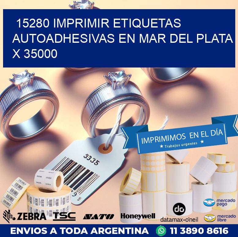 15280 IMPRIMIR ETIQUETAS AUTOADHESIVAS EN MAR DEL PLATA X 35000