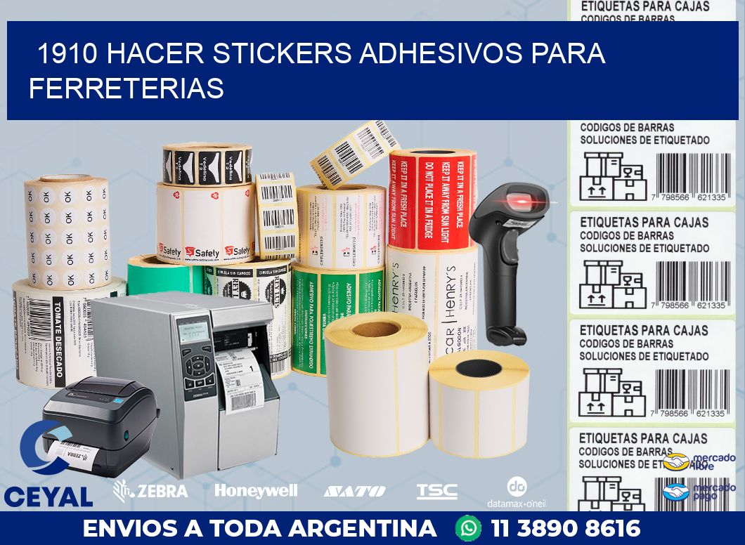 1910 HACER STICKERS ADHESIVOS PARA FERRETERIAS