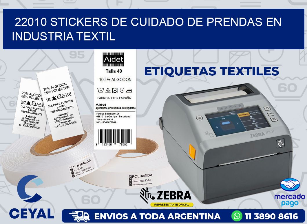 22010 STICKERS DE CUIDADO DE PRENDAS EN INDUSTRIA TEXTIL