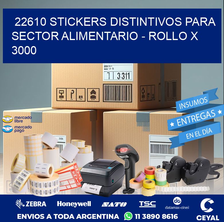 22610 STICKERS DISTINTIVOS PARA SECTOR ALIMENTARIO – ROLLO X 3000