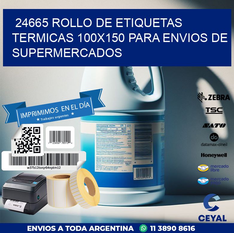 24665 ROLLO DE ETIQUETAS TERMICAS 100X150 PARA ENVIOS DE SUPERMERCADOS