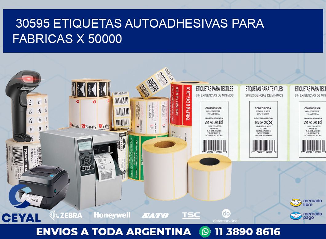 30595 ETIQUETAS AUTOADHESIVAS PARA FABRICAS X 50000