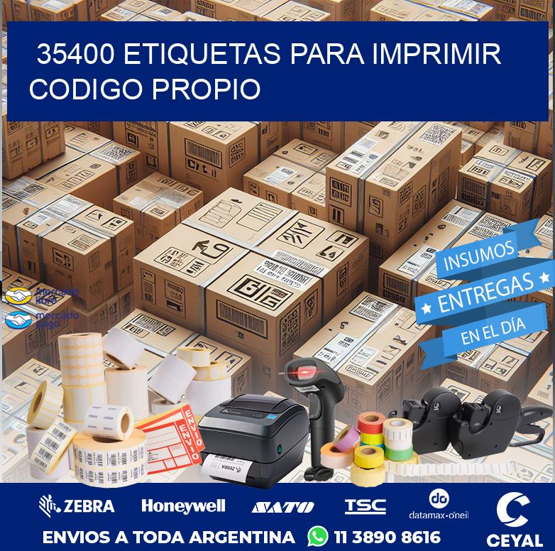 35400 ETIQUETAS PARA IMPRIMIR CODIGO PROPIO