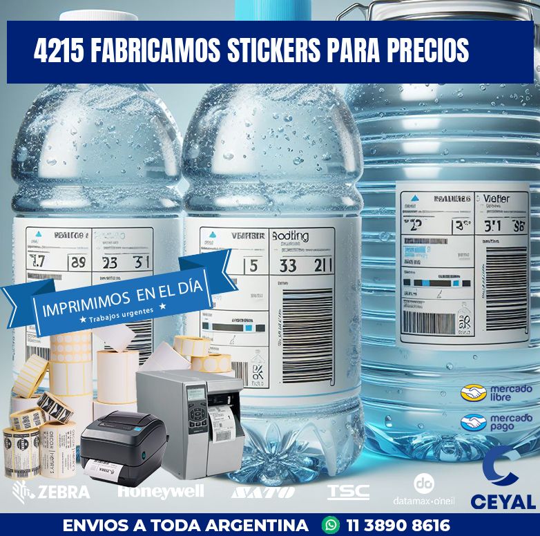 4215 FABRICAMOS STICKERS PARA PRECIOS