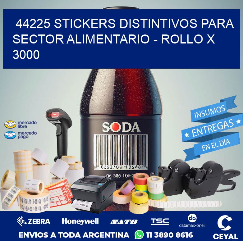 44225 STICKERS DISTINTIVOS PARA SECTOR ALIMENTARIO – ROLLO X 3000