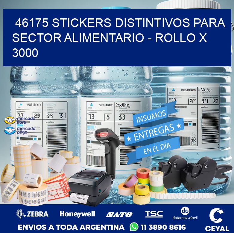 46175 STICKERS DISTINTIVOS PARA SECTOR ALIMENTARIO - ROLLO X 3000