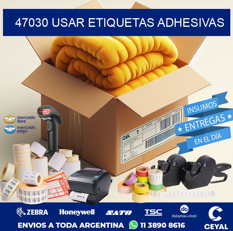 47030 USAR ETIQUETAS ADHESIVAS