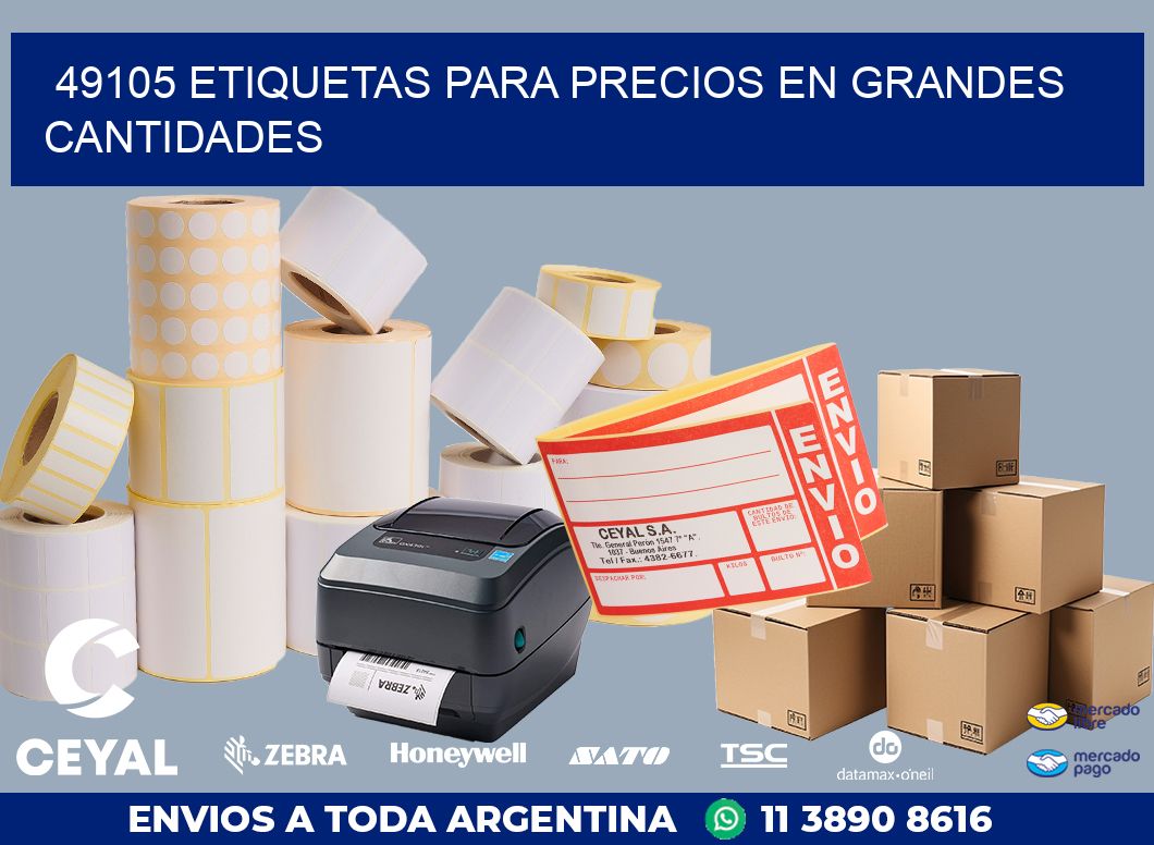 49105 ETIQUETAS PARA PRECIOS EN GRANDES CANTIDADES