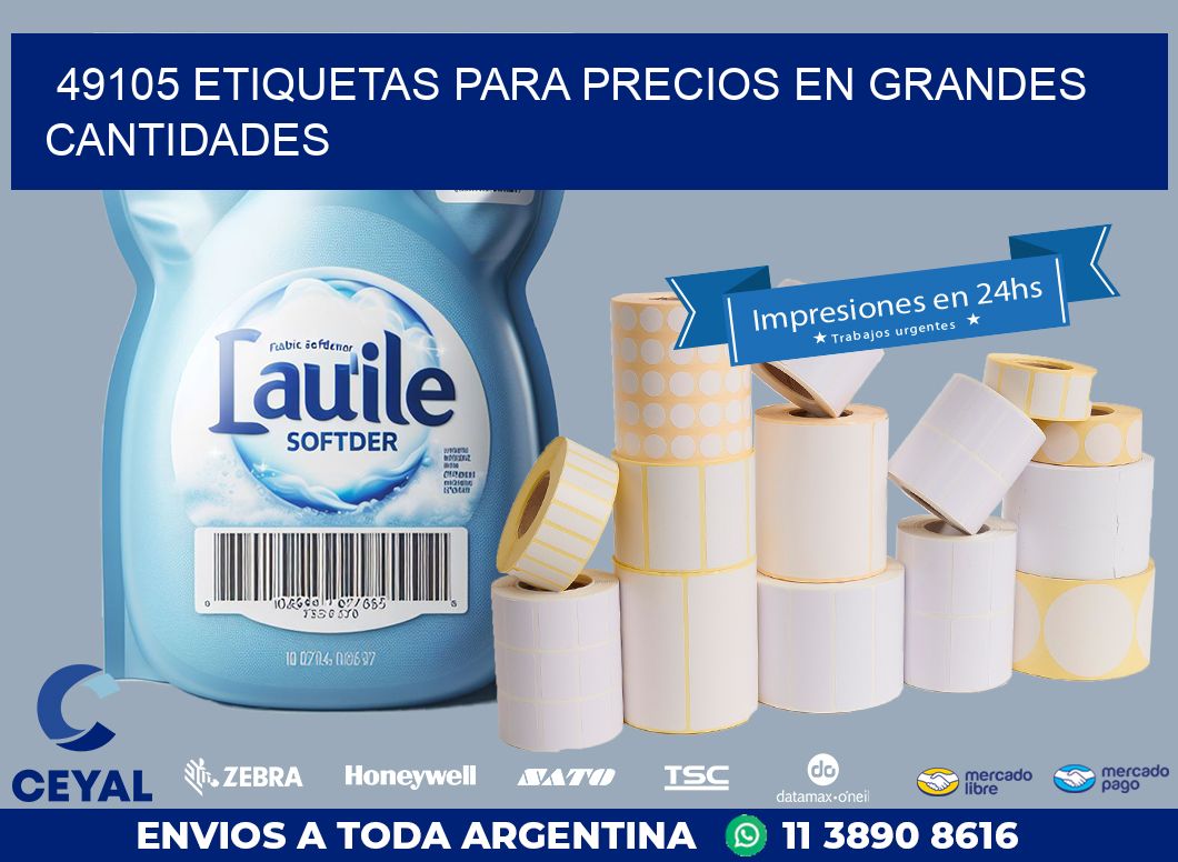 49105 ETIQUETAS PARA PRECIOS EN GRANDES CANTIDADES