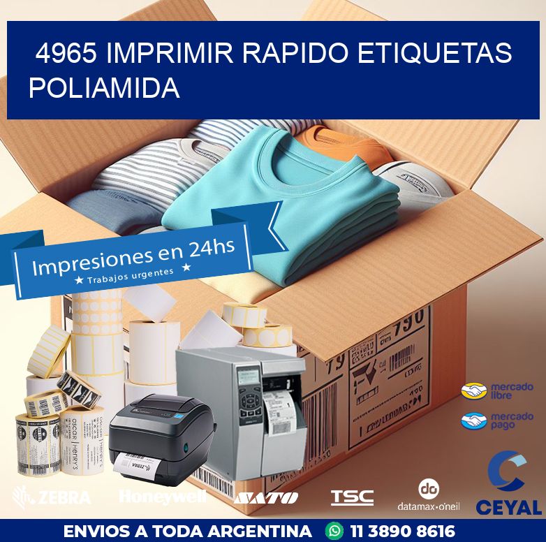 4965 IMPRIMIR RAPIDO ETIQUETAS POLIAMIDA