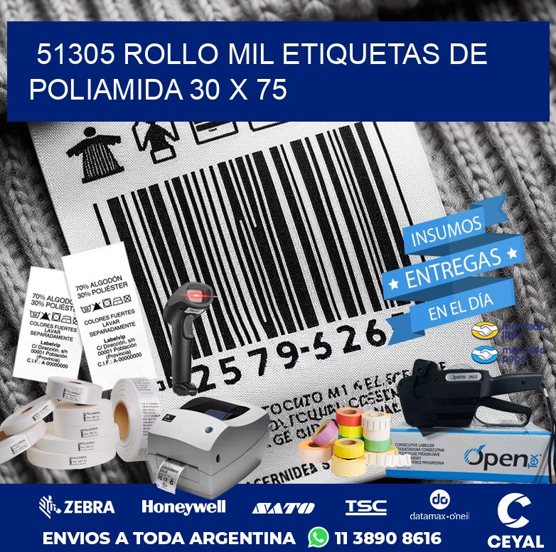 51305 ROLLO MIL ETIQUETAS DE POLIAMIDA 30 X 75