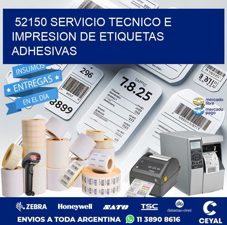 52150 SERVICIO TECNICO E IMPRESION DE ETIQUETAS ADHESIVAS