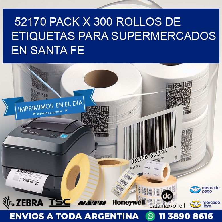 52170 PACK X 300 ROLLOS DE ETIQUETAS PARA SUPERMERCADOS EN SANTA FE