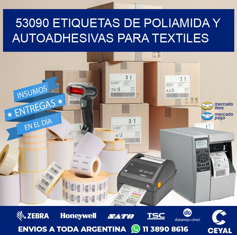 53090 ETIQUETAS DE POLIAMIDA Y AUTOADHESIVAS PARA TEXTILES