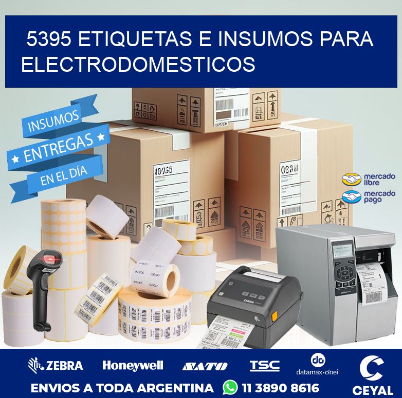 5395 ETIQUETAS E INSUMOS PARA ELECTRODOMESTICOS