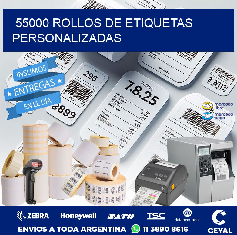 55000 ROLLOS DE ETIQUETAS PERSONALIZADAS