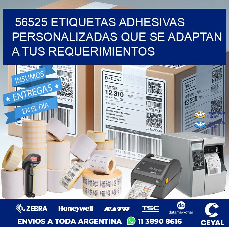 56525 ETIQUETAS ADHESIVAS PERSONALIZADAS QUE SE ADAPTAN A TUS REQUERIMIENTOS