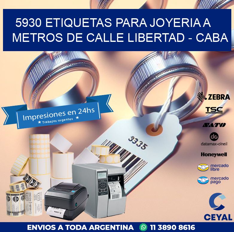 5930 ETIQUETAS PARA JOYERIA A METROS DE CALLE LIBERTAD – CABA