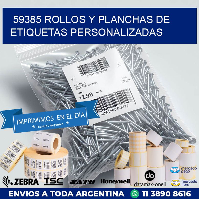 59385 ROLLOS Y PLANCHAS DE ETIQUETAS PERSONALIZADAS