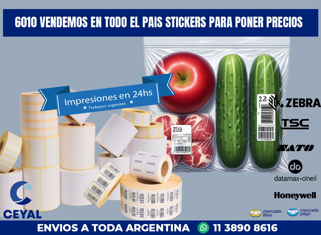 6010 VENDEMOS EN TODO EL PAIS STICKERS PARA PONER PRECIOS