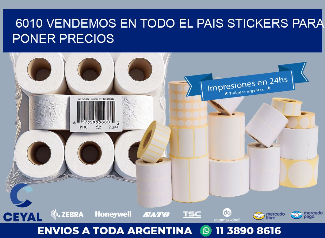 6010 VENDEMOS EN TODO EL PAIS STICKERS PARA PONER PRECIOS