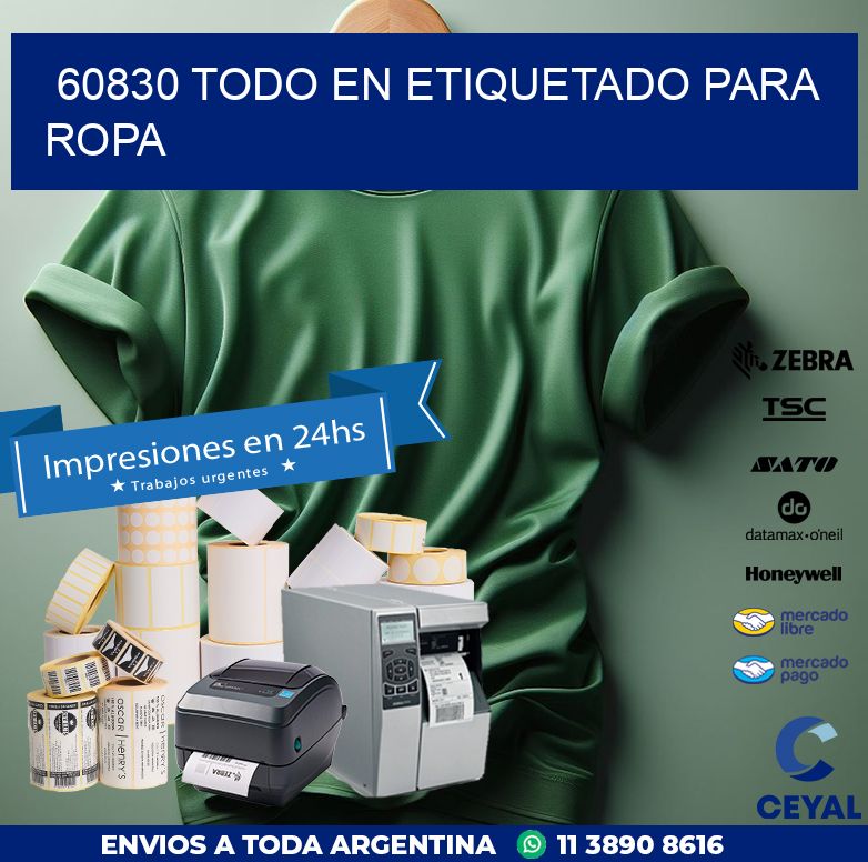 60830 TODO EN ETIQUETADO PARA ROPA
