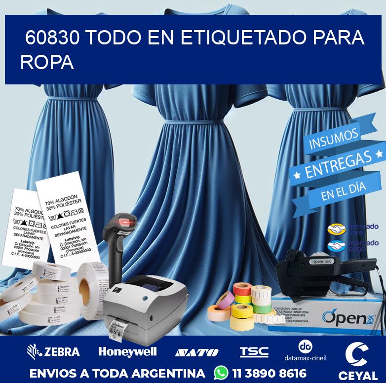 60830 TODO EN ETIQUETADO PARA ROPA