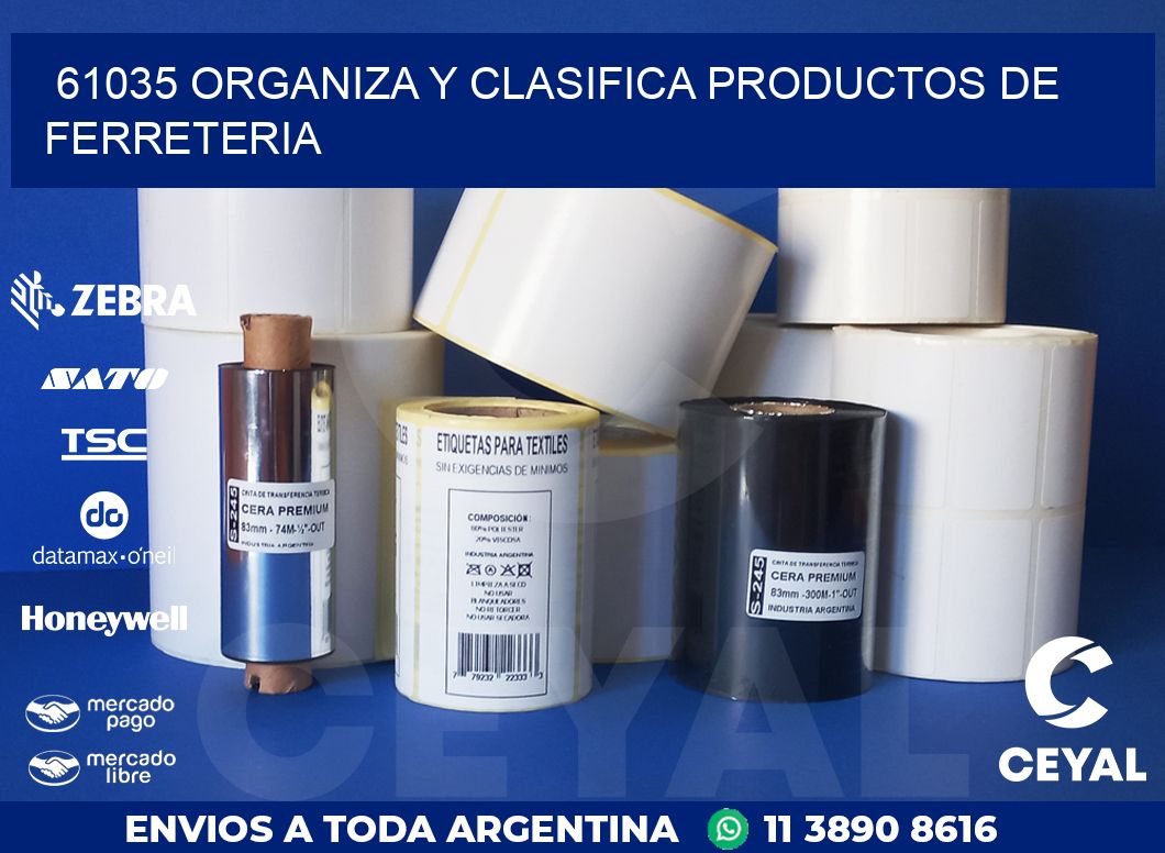 61035 ORGANIZA Y CLASIFICA PRODUCTOS DE FERRETERIA